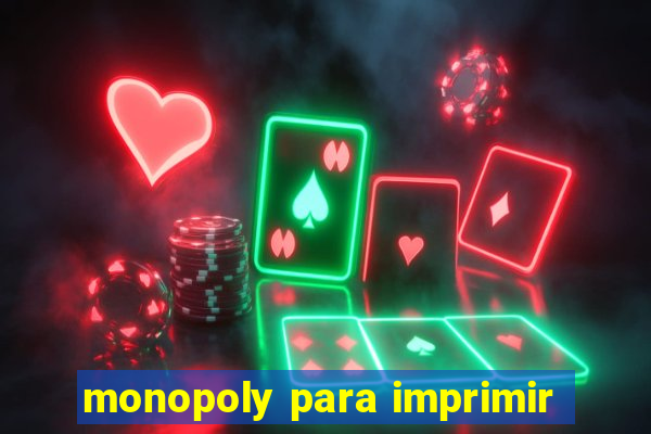 monopoly para imprimir