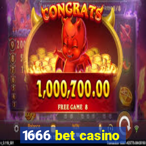 1666 bet casino