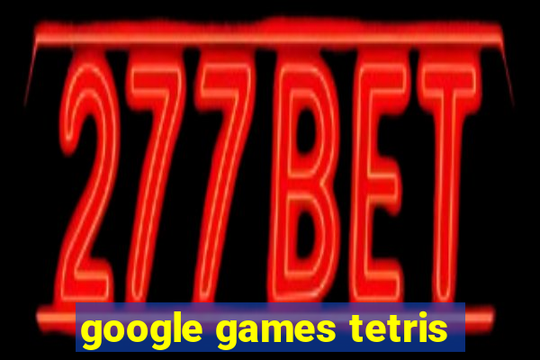 google games tetris