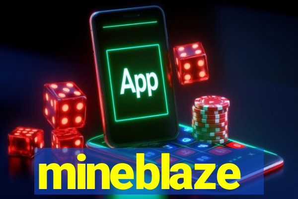 mineblaze