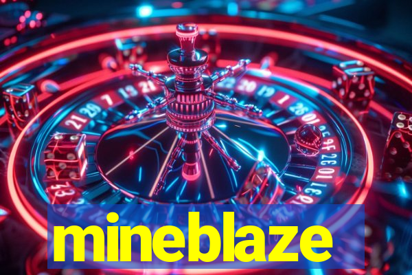 mineblaze