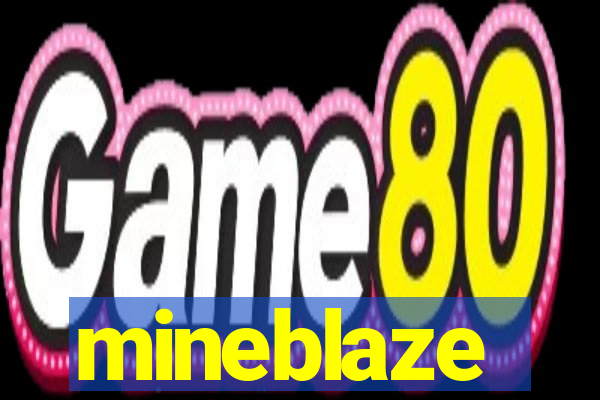 mineblaze