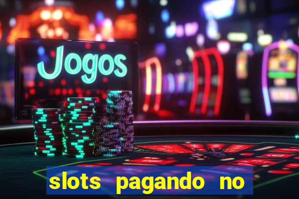 slots pagando no cadastro saque free facebook