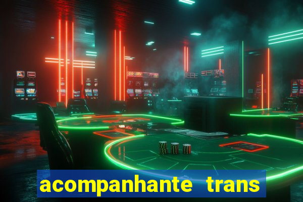 acompanhante trans em santos