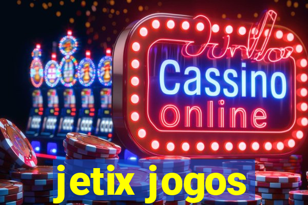 jetix jogos