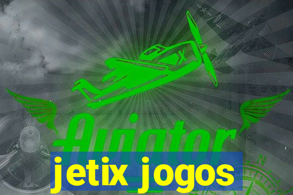 jetix jogos