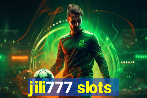 jili777 slots