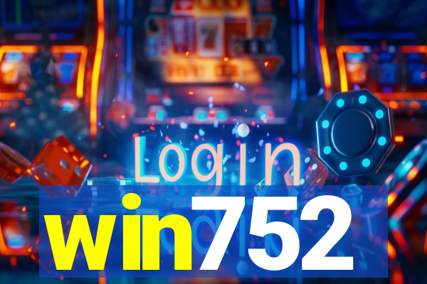 win752