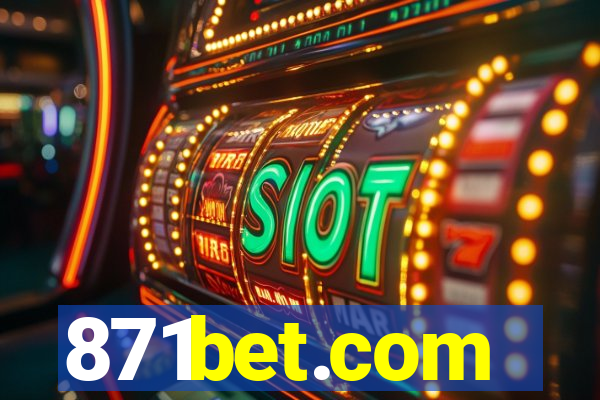 871bet.com