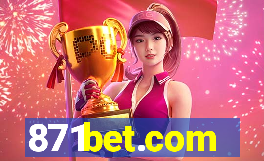 871bet.com