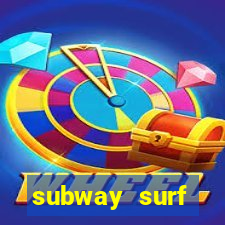 subway surf deposito 1 real