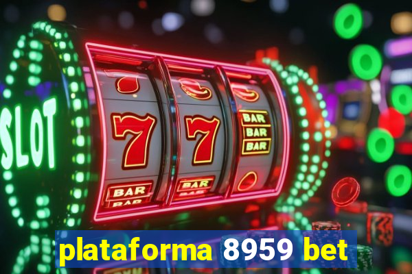 plataforma 8959 bet