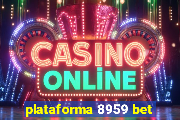 plataforma 8959 bet