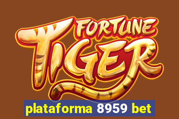 plataforma 8959 bet