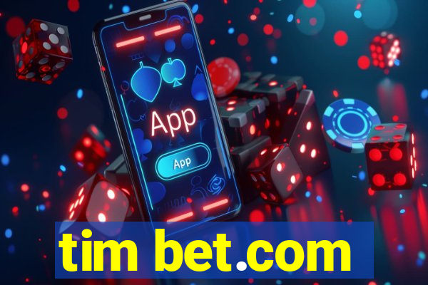 tim bet.com