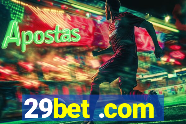 29bet .com