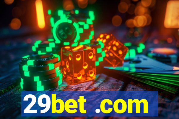 29bet .com