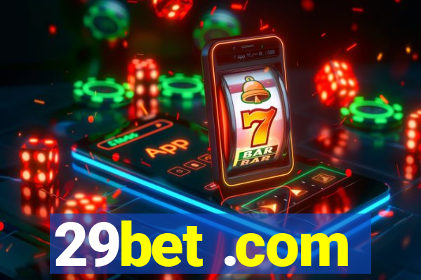 29bet .com