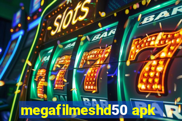 megafilmeshd50 apk