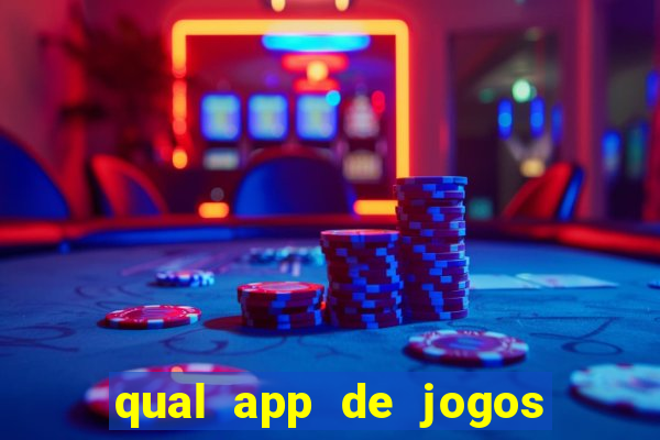 qual app de jogos que ganha dinheiro de verdade