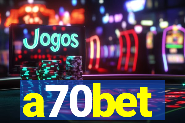 a70bet