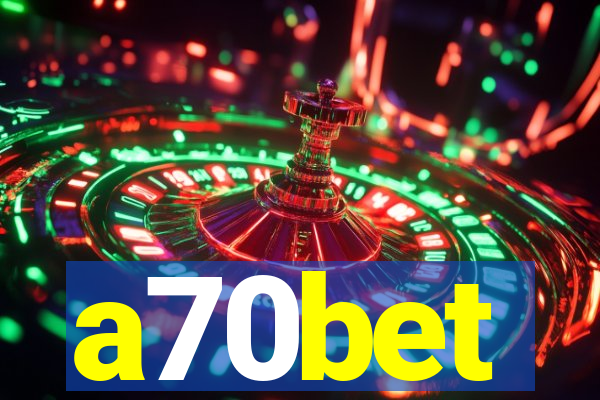 a70bet