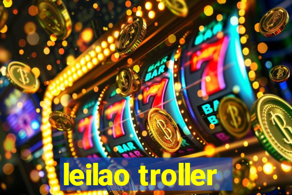 leilao troller