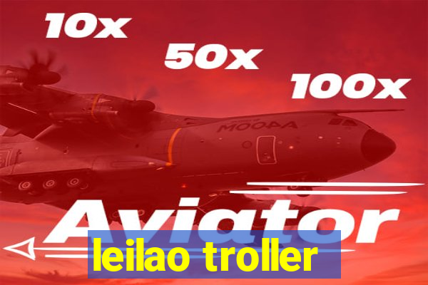 leilao troller