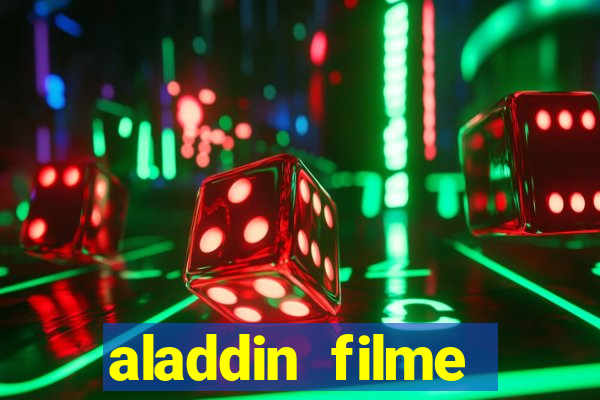 aladdin filme completo drive