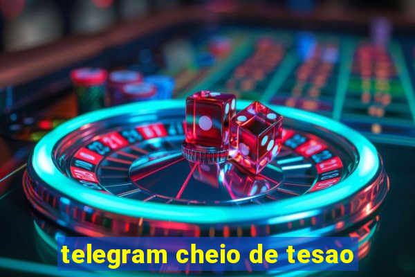 telegram cheio de tesao