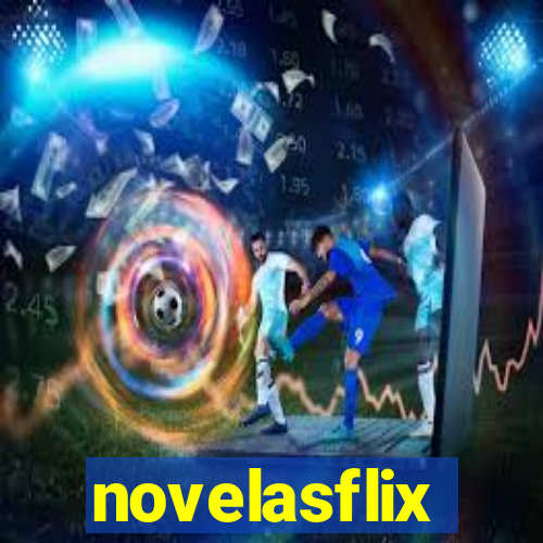 novelasflix totalmente demais