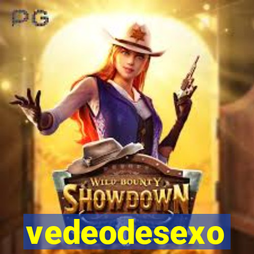 vedeodesexo