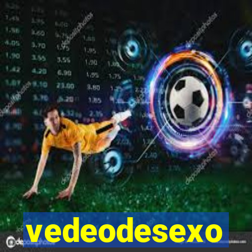 vedeodesexo