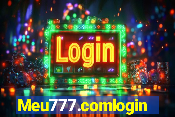 Meu777.comlogin