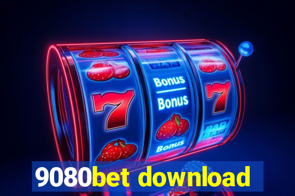 9080bet download