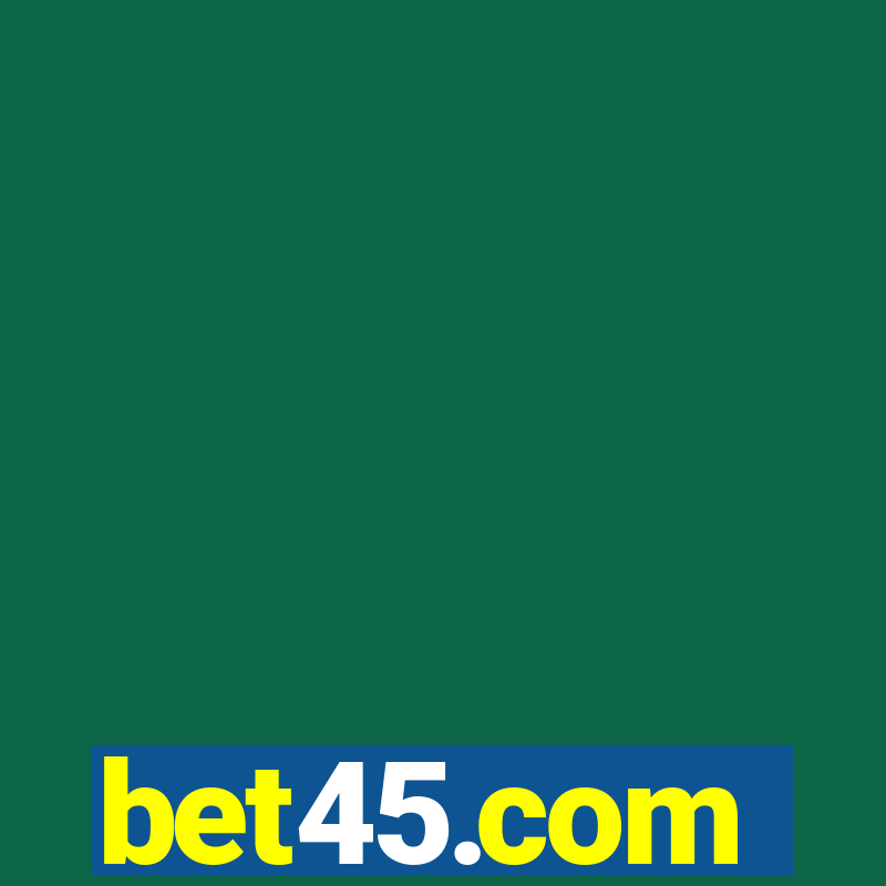 bet45.com