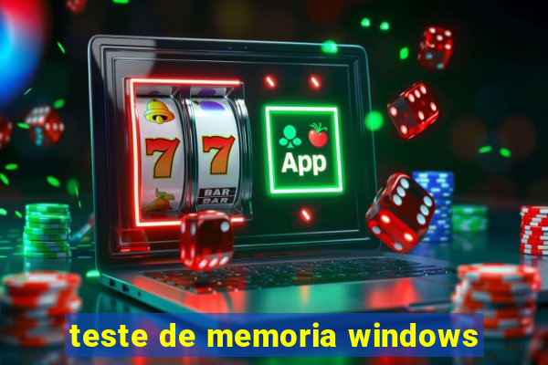 teste de memoria windows