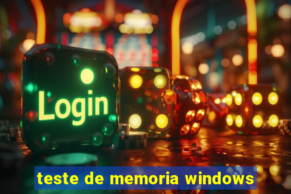 teste de memoria windows