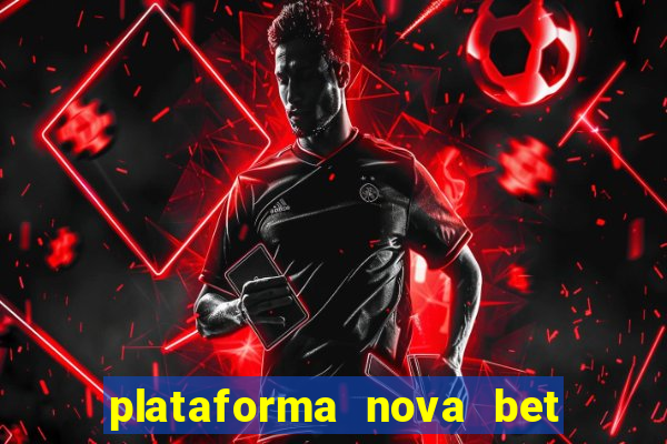 plataforma nova bet de 5 reais