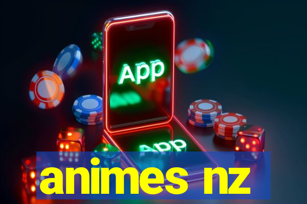 animes nz