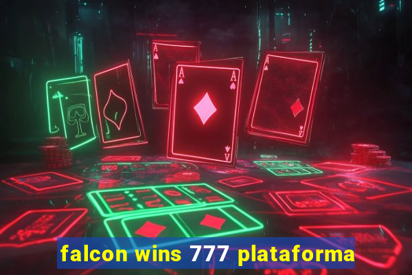 falcon wins 777 plataforma