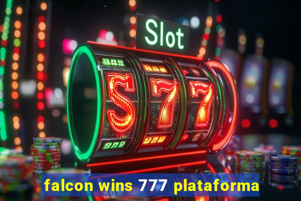 falcon wins 777 plataforma