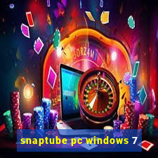 snaptube pc windows 7