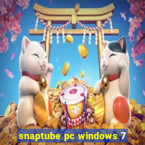 snaptube pc windows 7