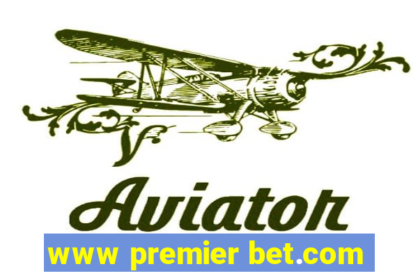 www premier bet.com