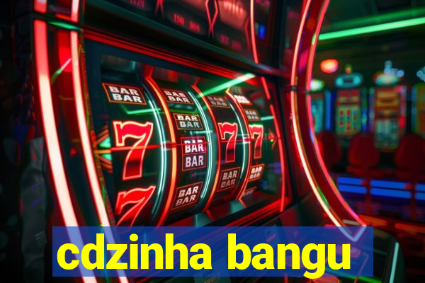 cdzinha bangu