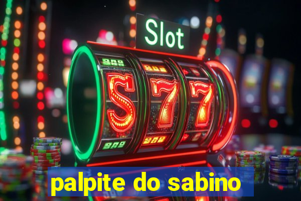 palpite do sabino