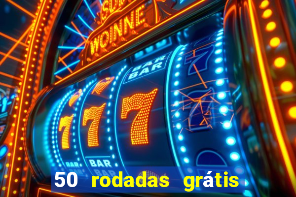 50 rodadas grátis sem depósito