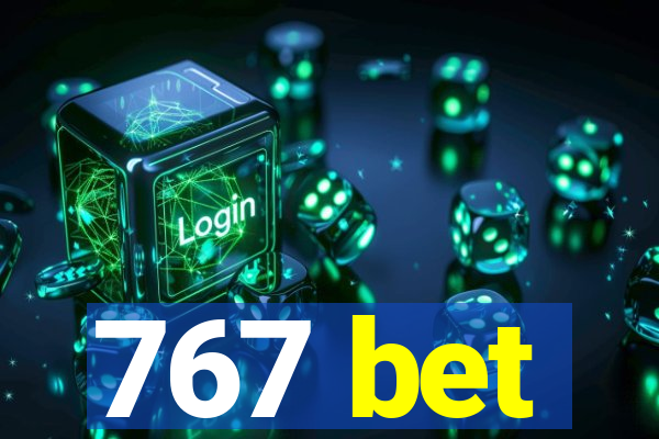 767 bet