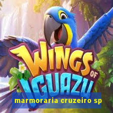 marmoraria cruzeiro sp